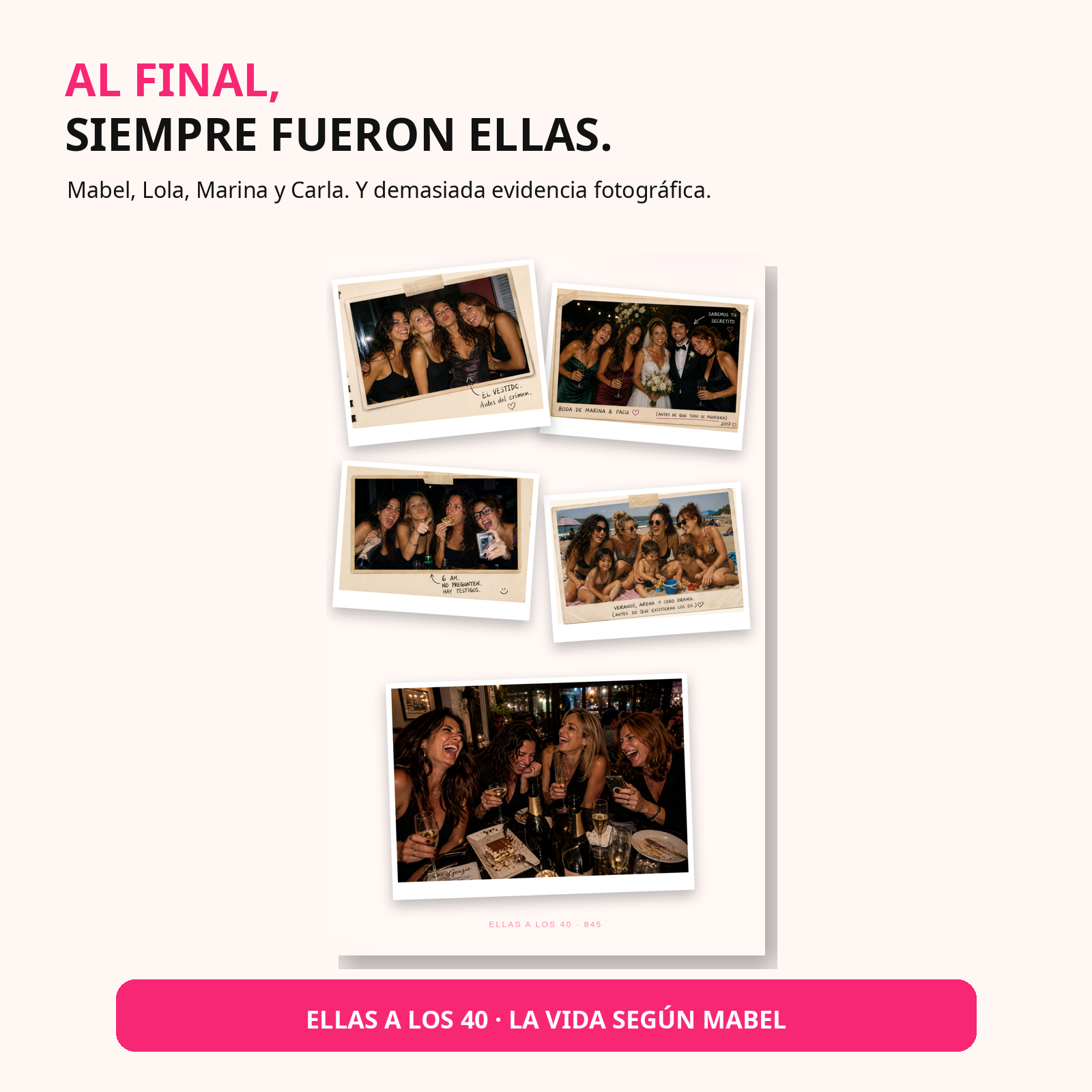 ELLAS A LOS 40 — La vida según Mabel