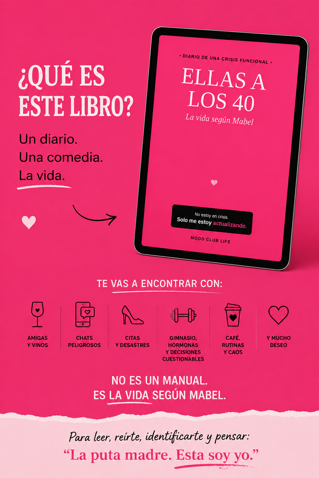ELLAS A LOS 40 — La vida según Mabel